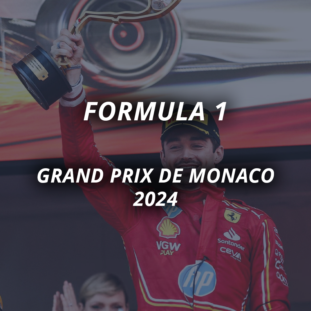 F1 - Grand Prix De Monaco 2024
